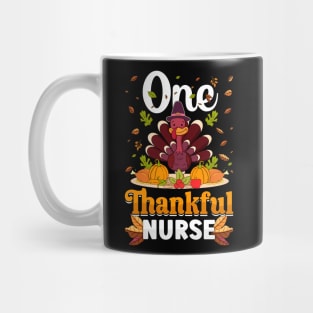 Thanksgiving day November 24 One Thankful nurse Mug